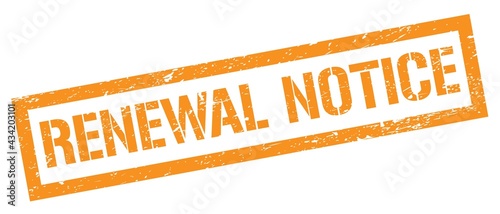 Schilderij op canvas RENEWAL NOTICE orange grungy rectangle stamp.
