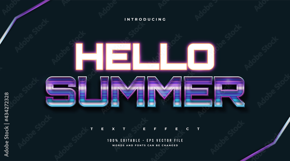 Hello Summer Text in Colorful Style and Neon Effect. Editable Text Style Effect Hello Summer Text in Colorful Style and Neon Effect. Editable Text Style Effect