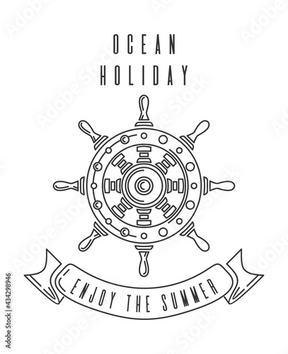 Summer design with ships steering wheel. Line logo icon. Ocean holiday. Enjoy the summer. Vector illustration