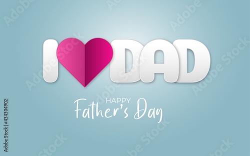 Happy father day vector. Father's day text with love heart paper cut style.