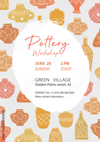 Pottery workshop poster template. Hand painted crockery. Clay vases in rustic style. Traditional painting and modeling pottery master class. Vector illustration for workroom poster, banner, flyer