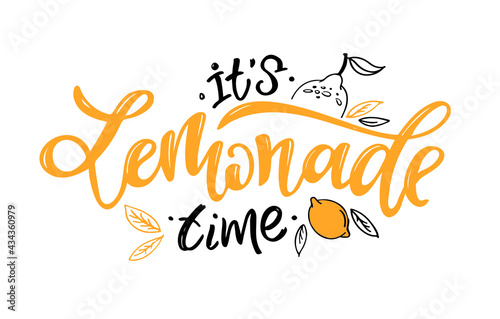 Hand drawn lettering quote about lemonade. Typographic menu design. Poster for restaurant or print template. Funny concept. Vector illustration