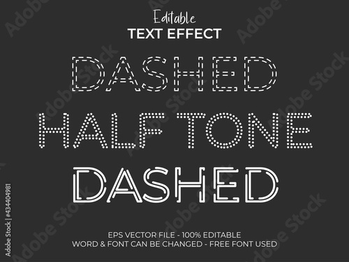 Dash line text effect. Simple editable text font effect dashed halftone style theme vector.