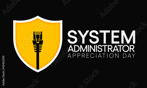 System administrator appreciation day is observed every year in July, sysadmin is a person who is responsible for the upkeep, configuration, and reliable operation of computer systems. Vector art.