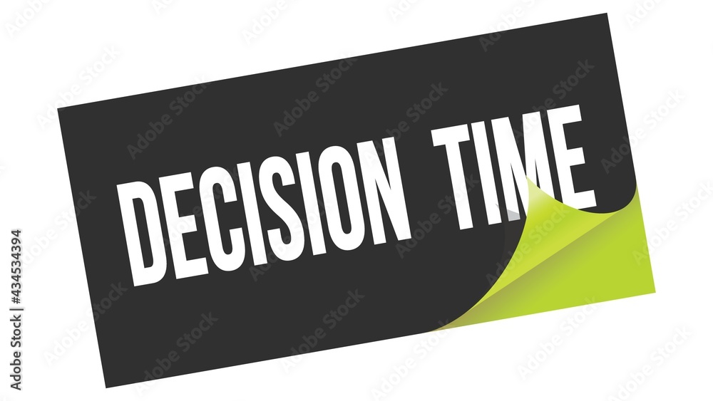DECISION TIME text on black green sticker stamp. DECISION TIME text on black green sticker stamp.