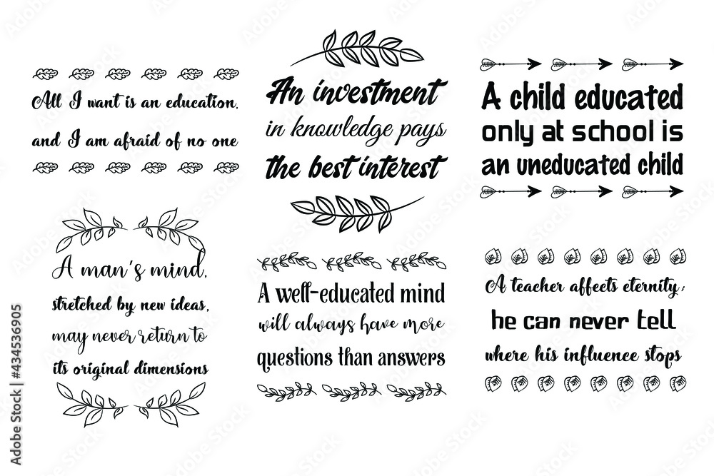 Set of Calligraphy Quotes about learning and education. 