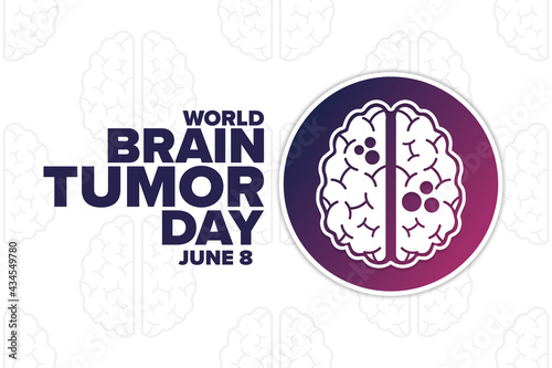 World Brain Tumor Day. June 8. Holiday concept. Template for background, banner, card, poster with text inscription. Vector EPS10 illustration.