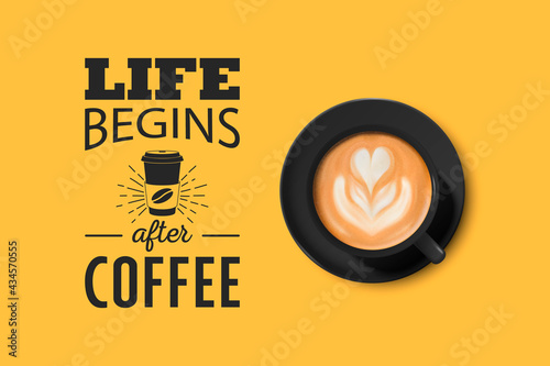 Vector 3d Realistic Black Ceramic Porcelain Mug with Foam Coffee - Capuchino, Latte, Americano. Coffee Cup with Typography Quote, Phrase about Coffee. Stock Illustration. Design Template. Top View