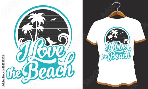 I love Beach custom t shirt design