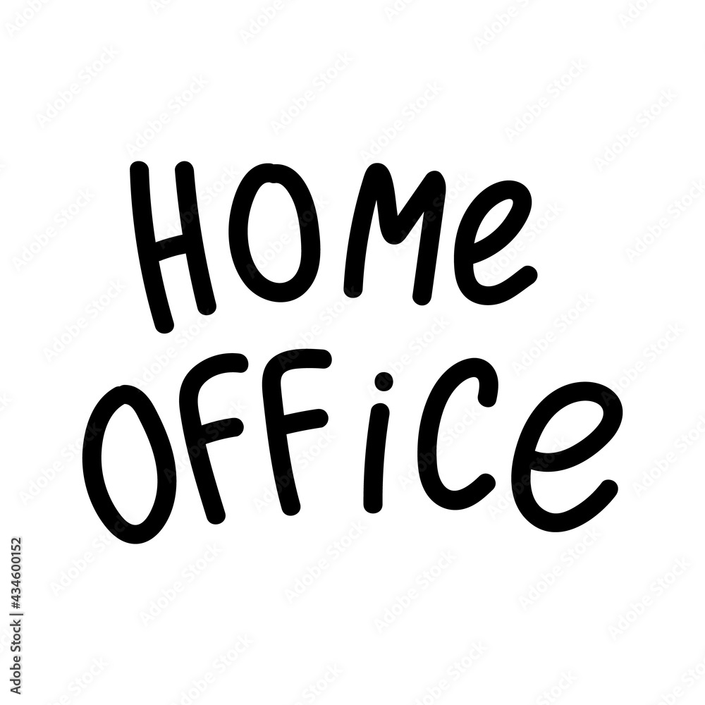 Home office handwriting isolated on white background , Vector Illustration EPS 10