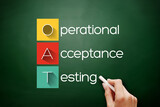 OAT - Operational Acceptance Testing acronym, business concept on blackboard