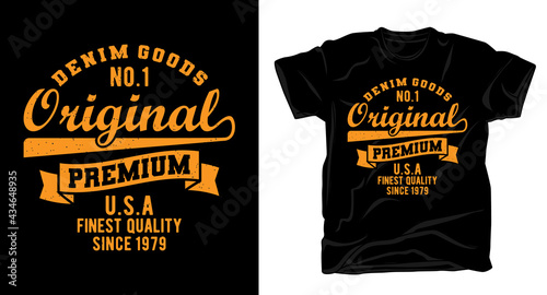 Denim goods original typography for t-shirt design