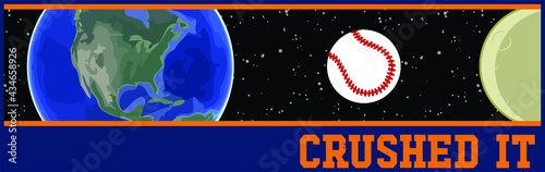 baseball in the solar system | crushed it