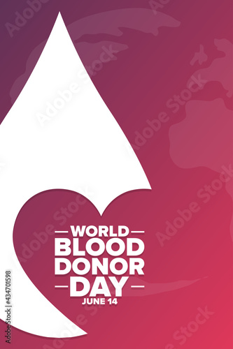 World Blood Donor Day. June 14. Holiday concept. Template for background, banner, card, poster with text inscription. Vector EPS10 illustration. .