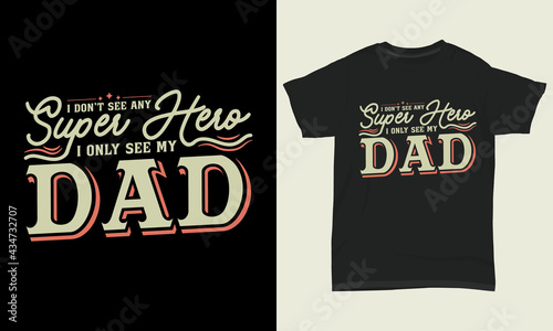 Father's day T-shirt 