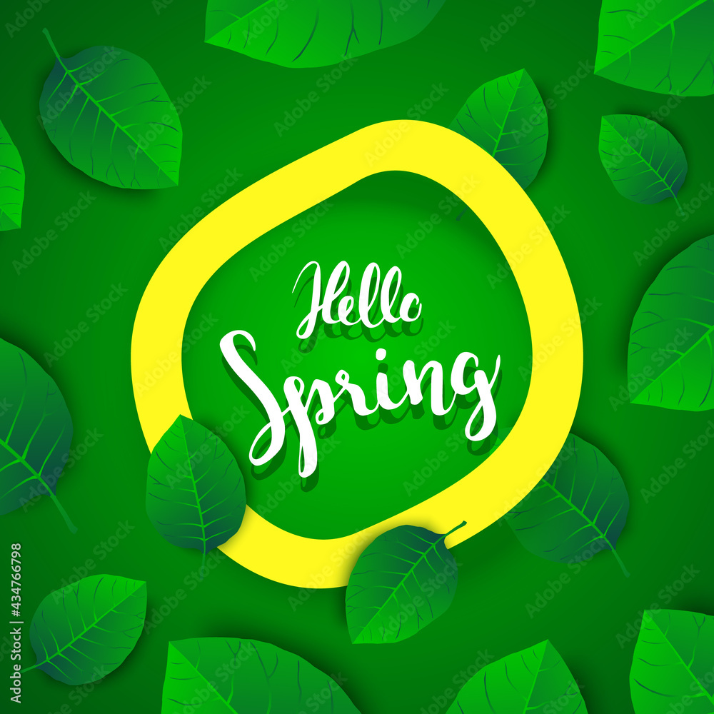 Hello spring quote, background with green leaves and hand written lettering Hello spring quote, background with green leaves and hand written lettering