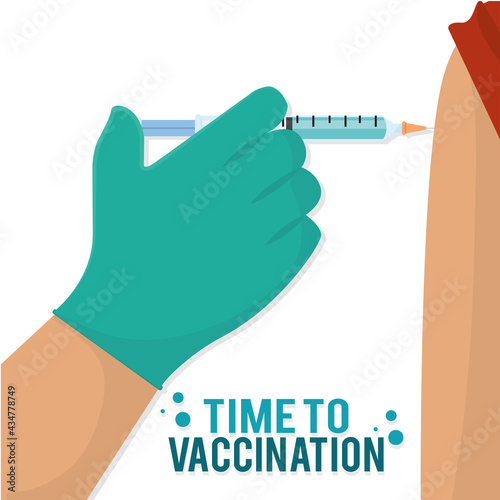 Person getting vaccinated Time to vaccination poster Vector illustration