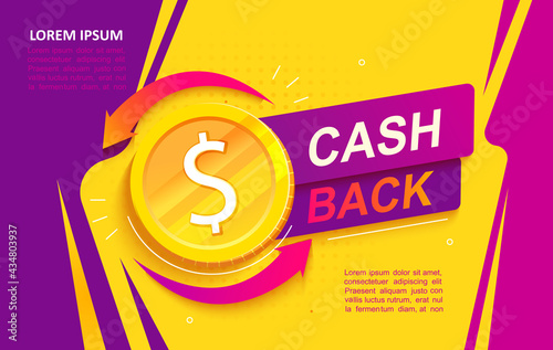 Cash back advertise banner. Promotion of refund, cashback money service help to save finance. Shopping makes money. Template for your design. Gold coin symbol. Vector illustration.