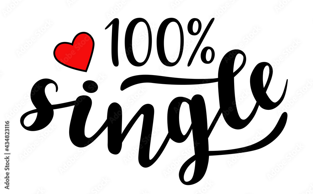 100% single hand lettering vector quote for Valentines day season. Phrases for t-shirts, cards, banners, posters, pillow, mug and clothes design.  