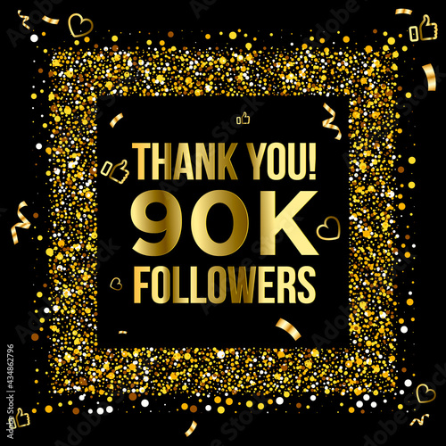 Thank you 90k or ninety thousand followers peoples, online social group, happy banner celebrate, gold and black design. Vector illustration photo