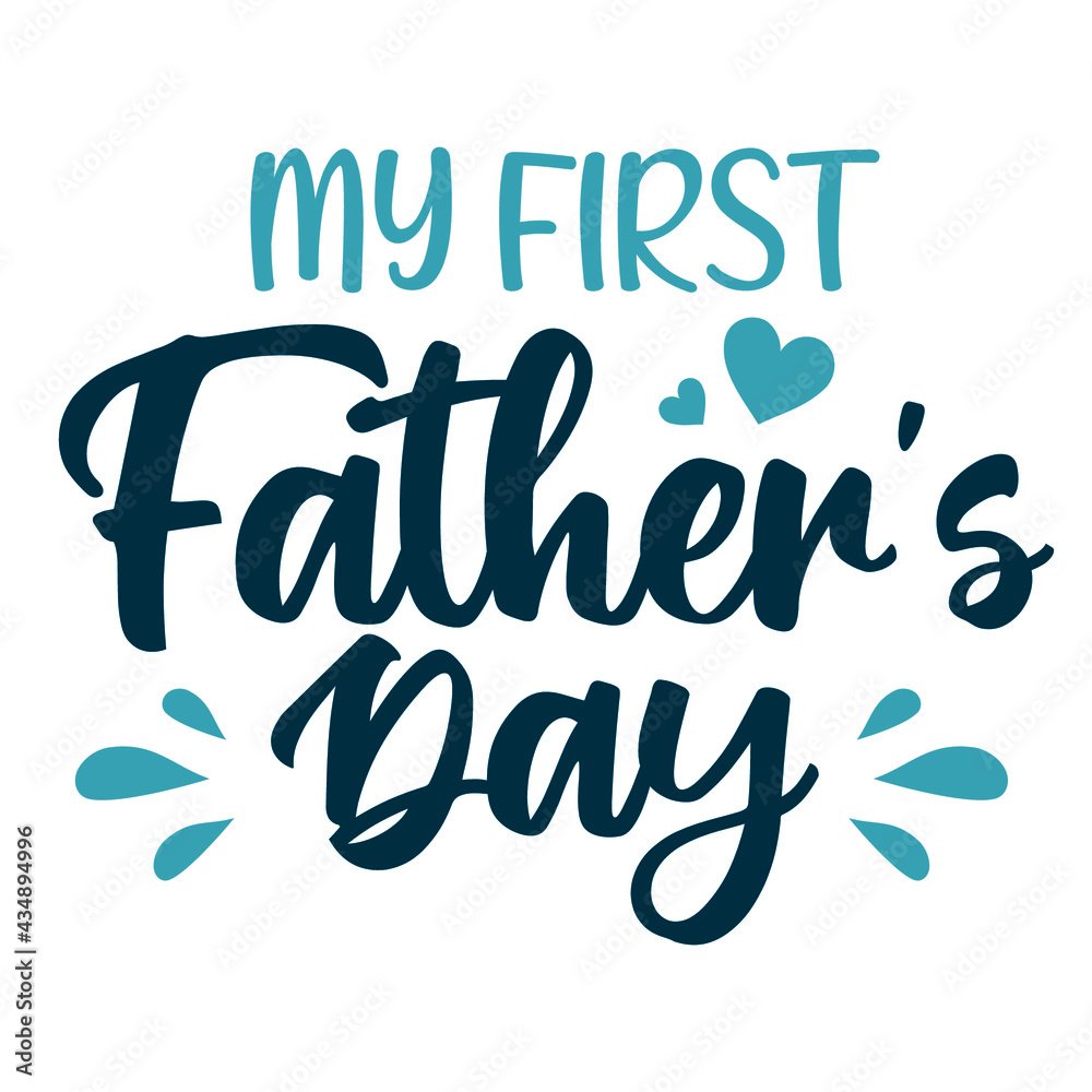 Happy Fathers Day calligraphy. My first Fathers day light banner. Happy father`s day lettering background. Daddy vector design Happy Fathers Day calligraphy. My first Fathers day light banner. Happy father`s day lettering background. Daddy vector design