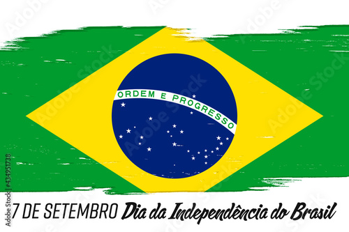"7 de Setembro Dia da Independência do Brasil" - 7 September Independence Day of Brazil, banner with grunge brush
