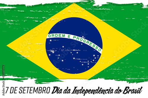"7 de Setembro Dia da Independência do Brasil" - 7 September Independence Day of Brazil, banner with grunge brush