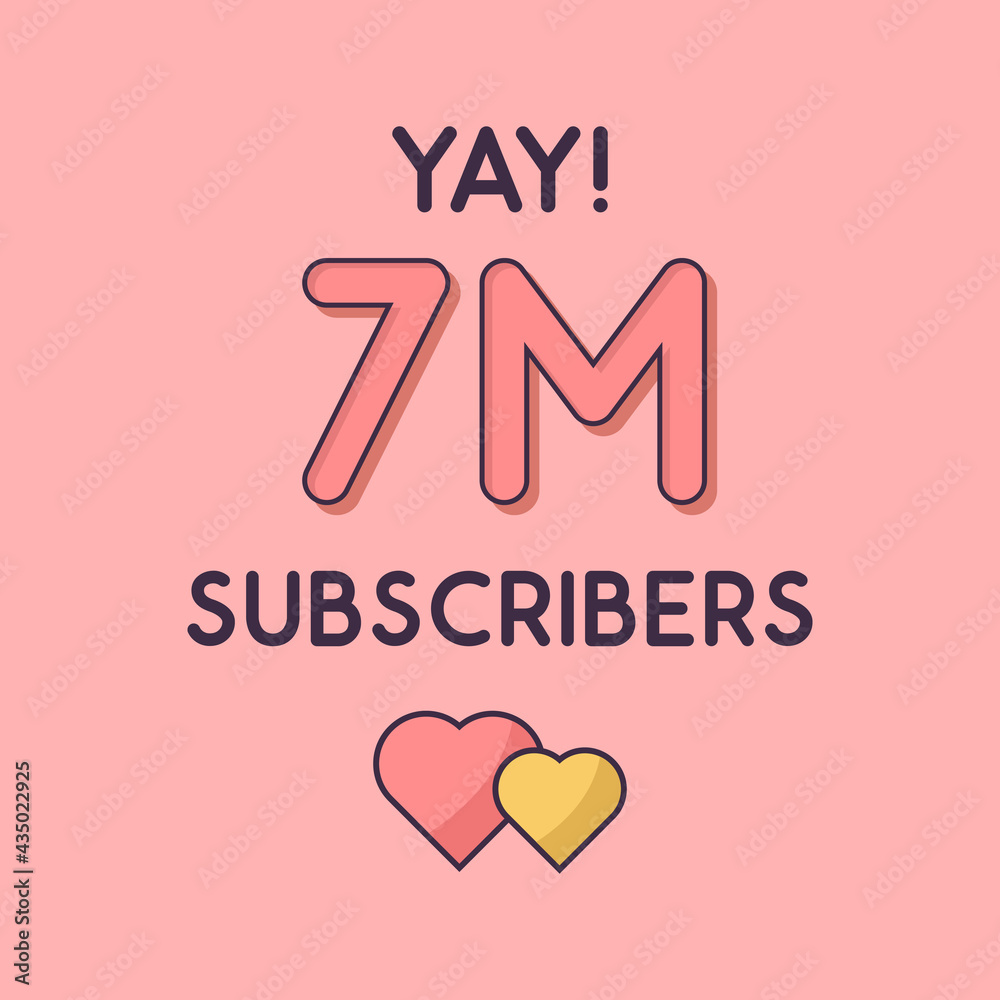 Yay 7m Subscribers celebration, Greeting card for 7000000 social Subscribers.