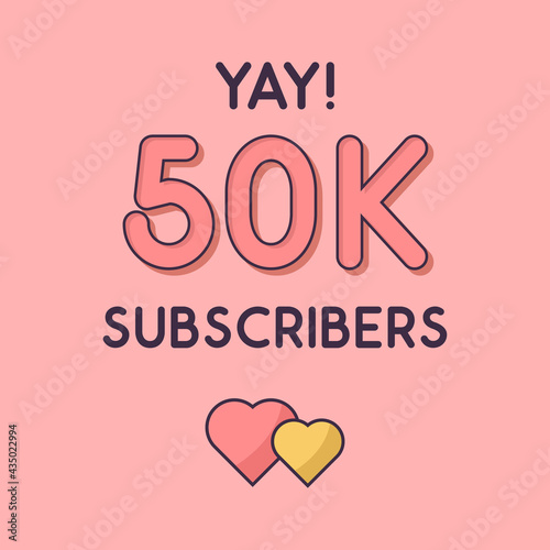 Yay 50k Subscribers celebration, Greeting card for 50000 social Subscribers.