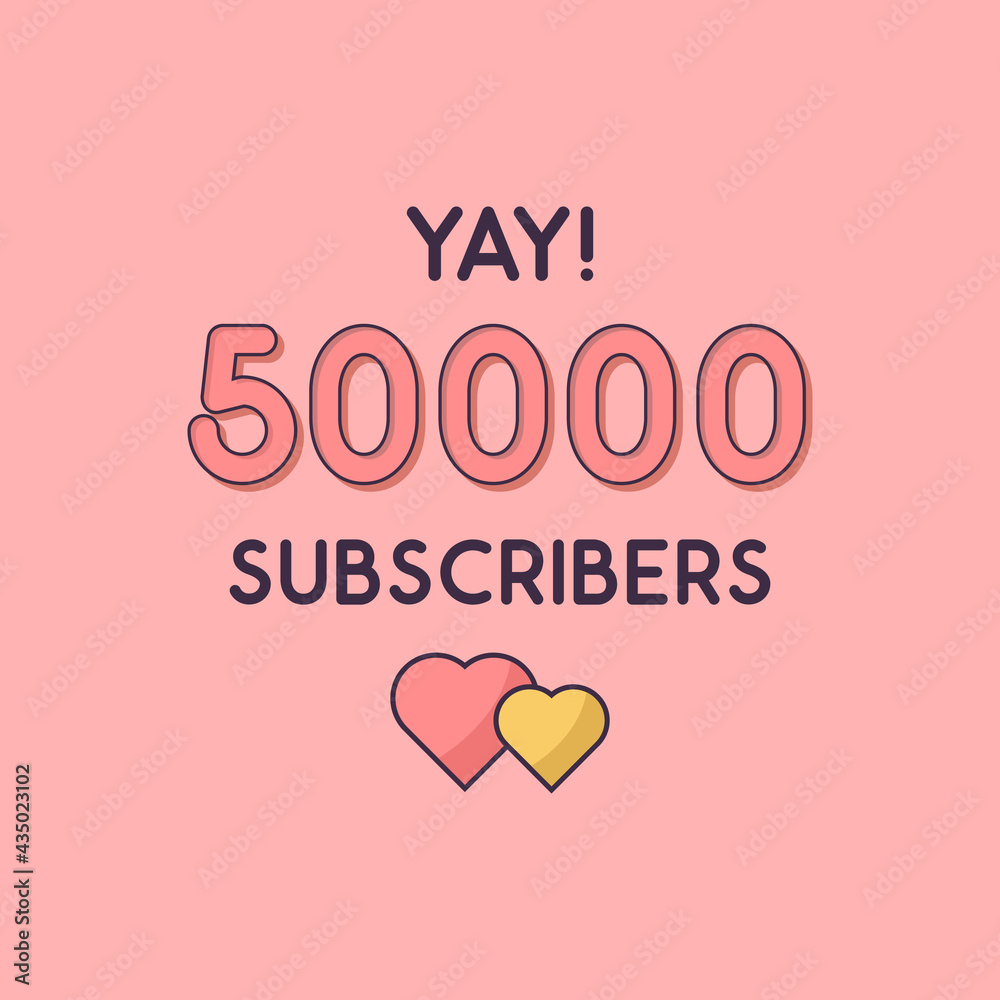 Yay 50000 Subscribers celebration, Greeting card for 50k social Subscribers.