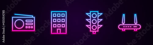 Set line Radio, House, Traffic light and Router and wi-fi signal. Glowing neon icon. Vector