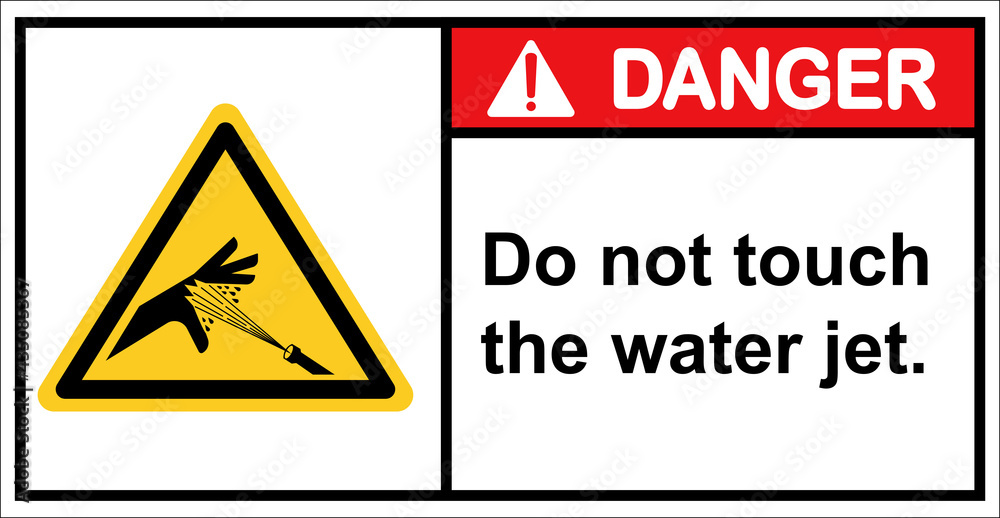 Do not touch the high pressure water jets with your hands.,Danger sign. Do not touch the high pressure water jets with your hands.,Danger sign.