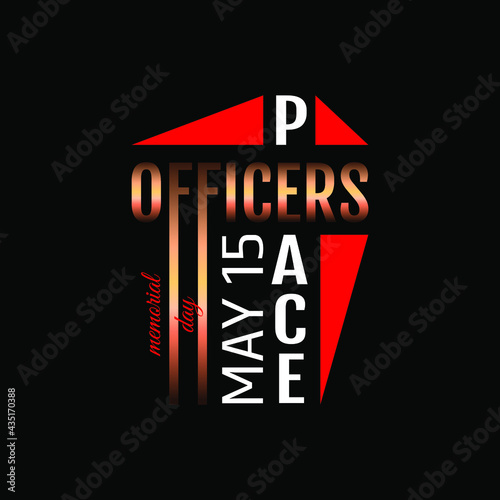 Peace Officers Memorial Day  . Geometric design suitable for greeting card poster and banner