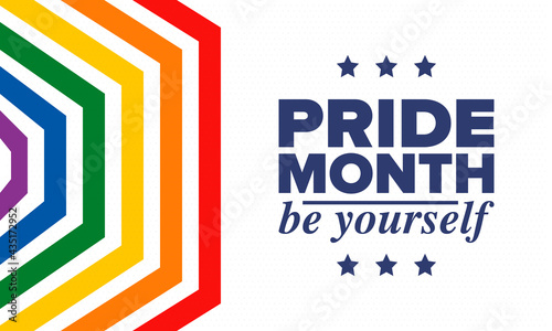 LGBTQIA Pride Month in June. Lesbian Gay Bisexual Transgender. Celebrated annual. LGBT flag. Rainbow love concept. Human rights and tolerance. Poster, card, banner and background. Vector illustration