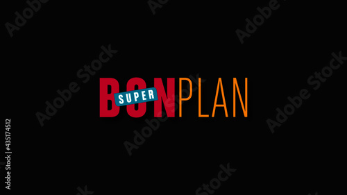 bon plan