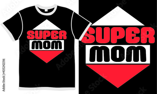 super mom saying, best mom, birthday gift from mom, family mom, like mom, mothers day, best mother design, grandma ever, grandma lover quote, vector illustration