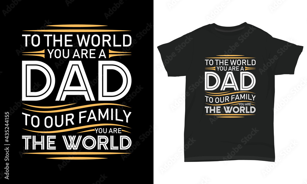 Father's day T-shirt Father's day T-shirt