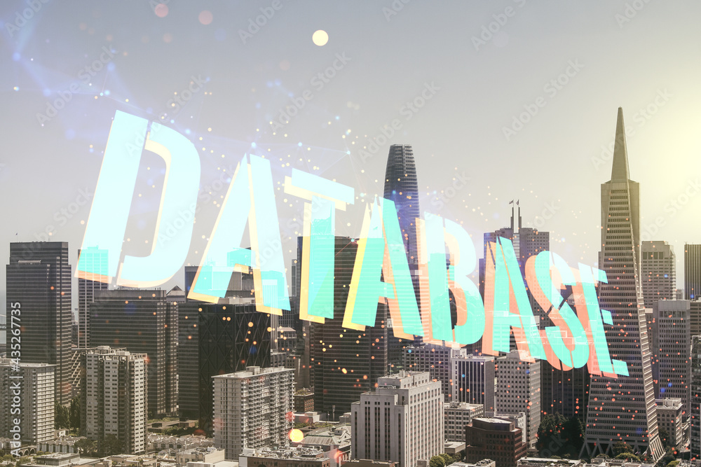 Double exposure of Database word sign on San Francisco city skyline background, global research and analytics concept