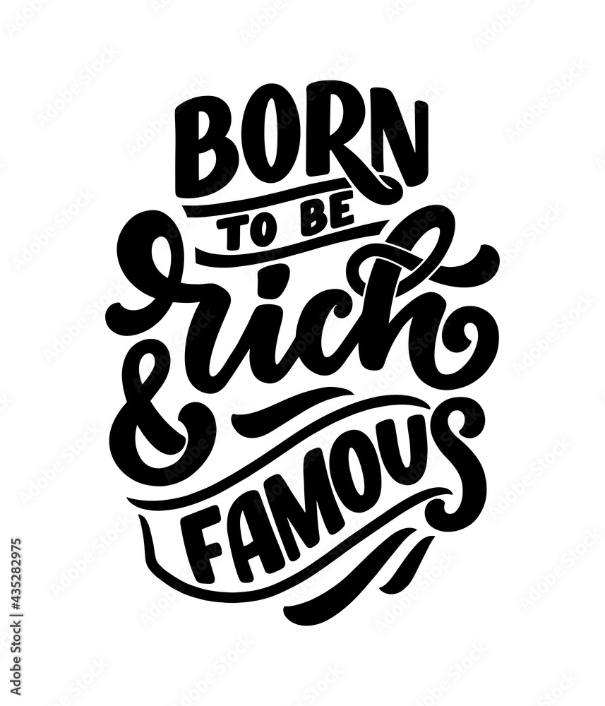 Hand drawn lettering quote in modern calligraphy style about money. Slogan for print and poster design. Vector Hand drawn lettering quote in modern calligraphy style about money. Slogan for print and poster design. Vector