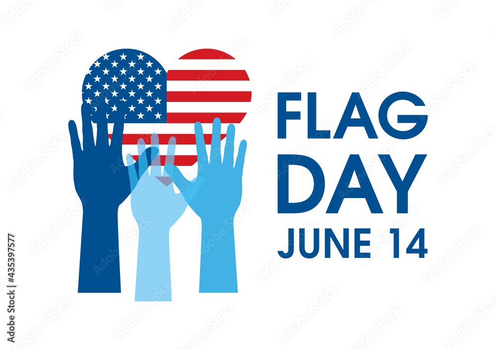 Flag Day June 14 Poster with american heart flag shape and hands up