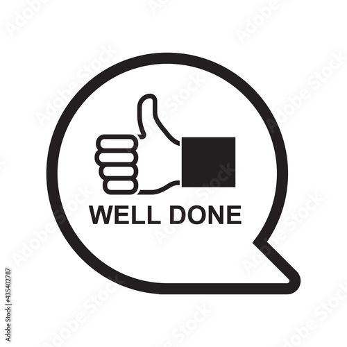 Well done icon isolated on white background vector illustration.