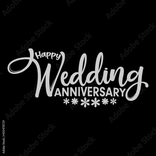 Happy wedding anniversary vector svg printable black and white background colorful awesome unisex t shirt design. From here you can create SVG DXF EPS PNG JPG file. Be kind vector vintage artwork digi
