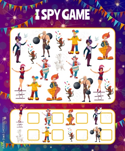 Kids I spy game shapito circus performers, how much big top artists on worksheet. Vector riddle with cartoon magician, clown and woman gymnast balancer, strongman with barbell, trained monkey and dogs