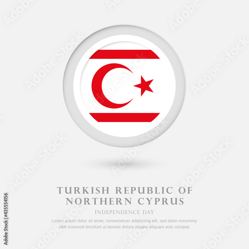 Free Download Abstract happy independence day of Turkish Republic of Northern Cyprus country with country flag in circle greeting background - GFXLoad