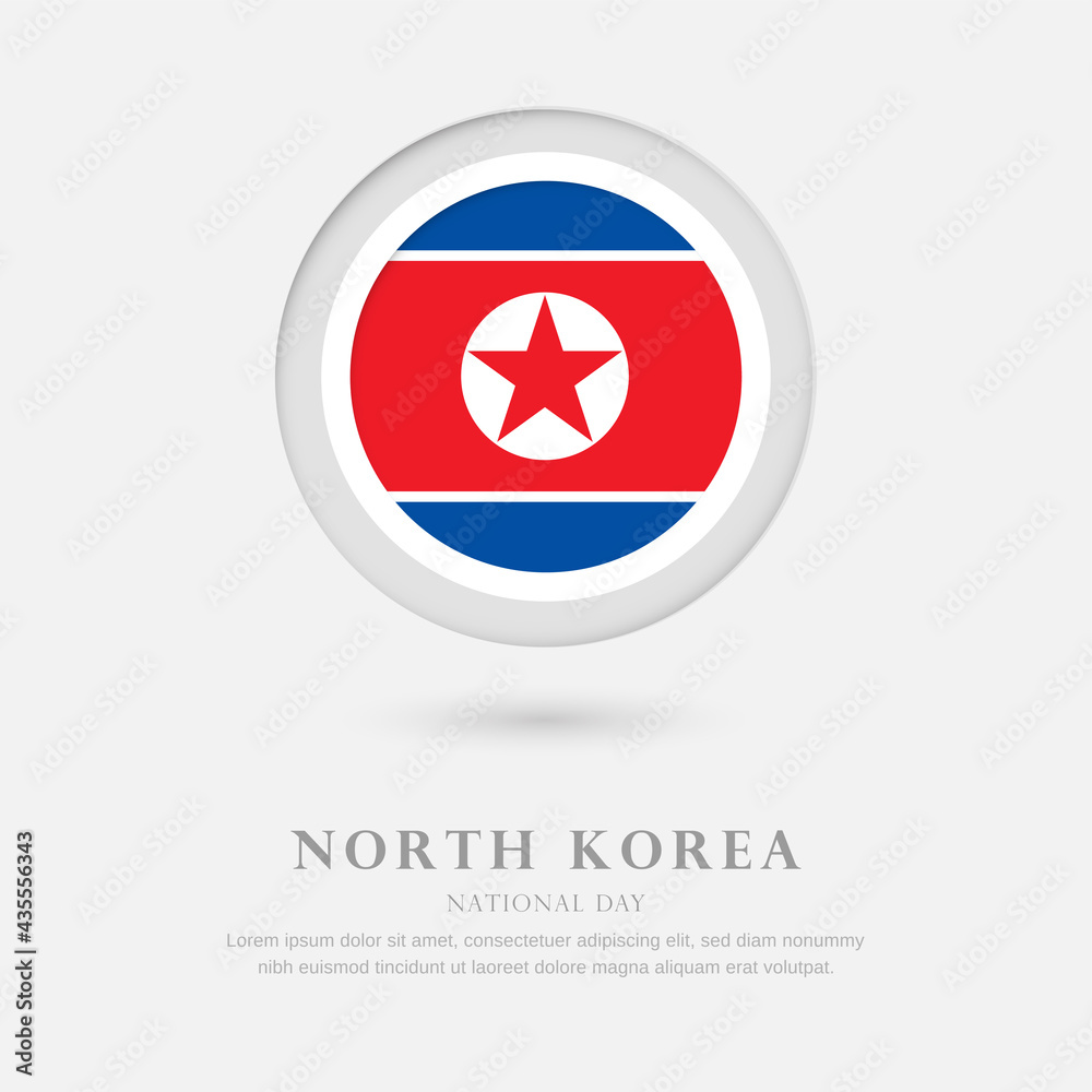 Abstract happy national day of North Korea country with country flag in circle greeting background Abstract happy national day of North Korea country with country flag in circle greeting background
