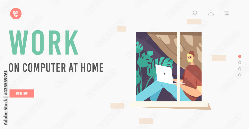 Remote Freelance Work Landing Page Template. Man Freelancer Wearing Hipster Clothes Sitting at Windowsill at Home Remote Freelance Work Landing Page Template. Man Freelancer Wearing Hipster Clothes Sitting at Windowsill at Home