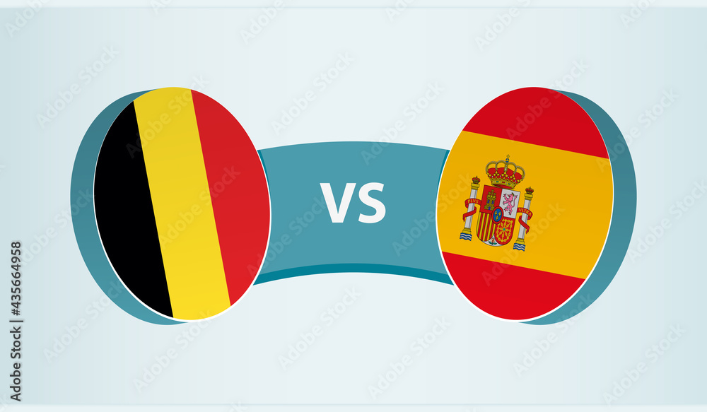 Belgium versus Spain, team sports competition concept.