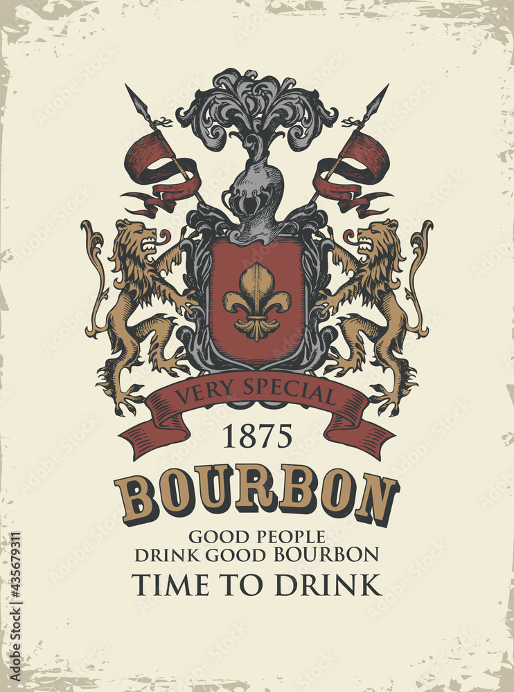Hand-drawn banner or label for Bourbon with ornate coat of arms on a light background in grunge style. Vector vintage coat of arms with lions, spears, knights helmet and fleur de lis on a shield - obrazy, fototapety, plakaty 