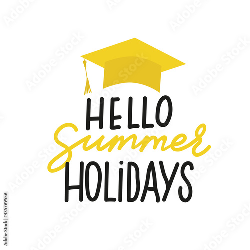 Wallpaper Mural Hello summer holidays lettering vector concept without background. Graduate cap thrown up. Congrats graduates 2022 class. Flat cartoon design of greeting, banner, invitation card. Torontodigital.ca