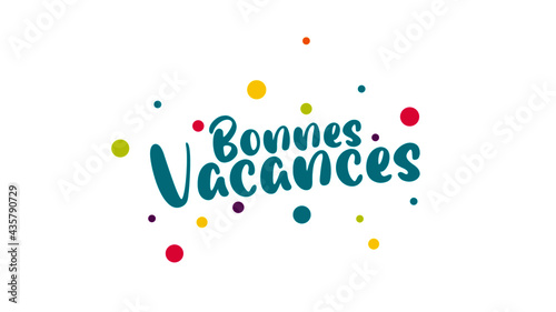 bonnes vacances